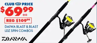 BCF DAIWA BLAST & BLAST LDZ SPIN COMBOS offer