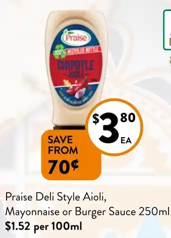 Foodworks Praise Deli Style Aioli, Mayonnaise or Burger Sauce 250ml offer
