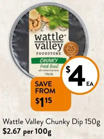 Foodworks Wattle Valley Chunky Dip 150g offer