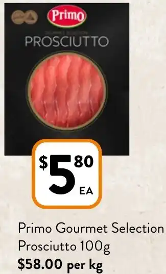 Foodworks Primo Gourmet Selection Prosciutto 100g offer