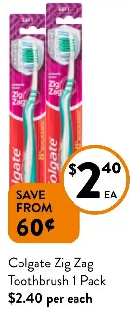 Foodworks Colgate Zig Zag Toothbrush 1 Pack offer
