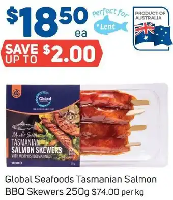 Foodland Global Seafoods Tasmanian Salmon BBQ Skewers 250g offer