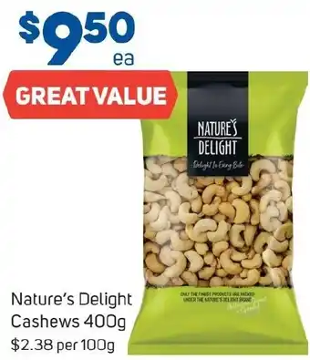 Nature's Delight Cashews 400g