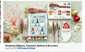 Spotlight Christmas Ribbons, Transfers, Buttons & Brooches offer