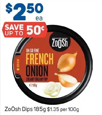 Foodland ZoÖsh Dips 185g offer