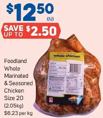Foodland Foodland Whole Marinated & Seasoned Chicken Size 20 offer