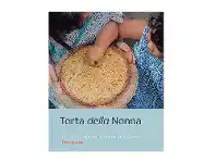 Hardie Grant Torta Della Nonna