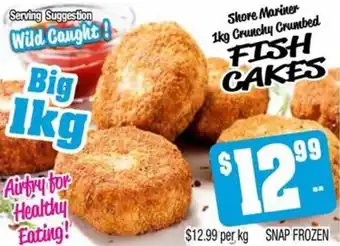 Shore Mariner 1kg Crunchy Crumbed FISH CAKES