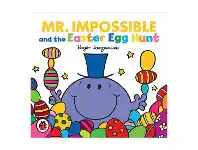 Mr Men: Mr Impossible and the Easter Egg Hunt - Roger Hargreaves