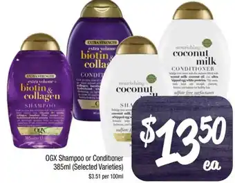 Farmer Jack's OGX Shampoo or Conditioner 385ml offer