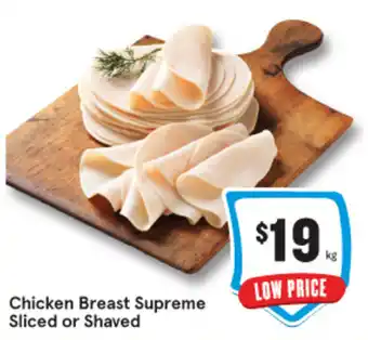 IGA Chicken Breast Supreme Sliced or Shaved offer
