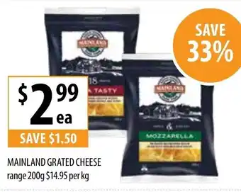 Supabarn Mainland and Grated Cheese Range 200g offer