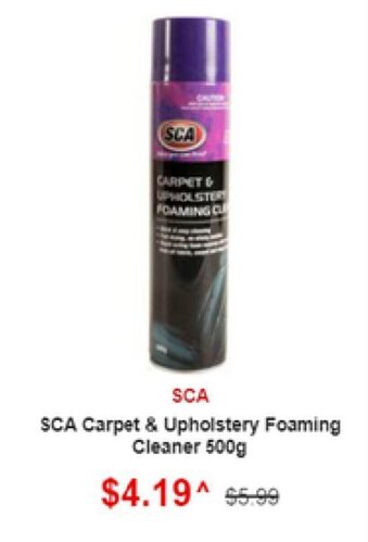 SuperCheap Auto SCA Carpet & Upholstery Foaming Cleaner 500g offer