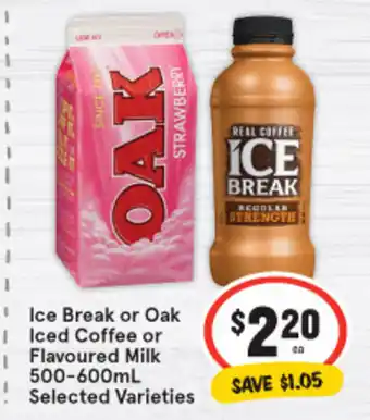 IGA Ice Break or Oak Iced Coffee or Flavoured Millk 500-600ml offer