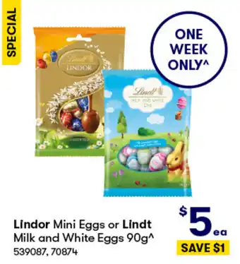 BIG W Lindor Mini Eggs or Lindt Milk and White Eggs 90g offer