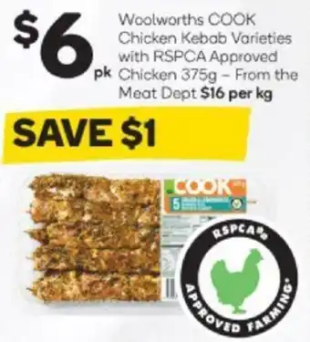 Woolworths Woolworths COOK Chicken Kebab 375g offer