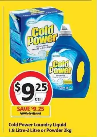 Coles Cold Power Laundry Liquid 1.8Litre-2Litre Powder 2kg offer