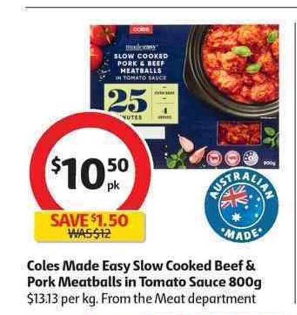 Coles Made Easy Slow Cooked Beef & Pork Meatballs in Tomato Sauce 800g