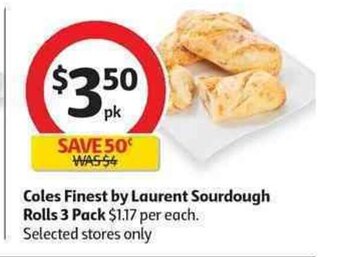 Coles Coles Finest by Laurent Sourdough Rolls 3 Pack offer