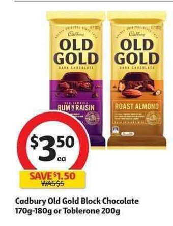 Coles Cadbury Old Gold Block Chocolate 170g-180g or Toblerone 200g offer