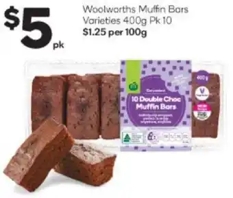 Woolworths Woolworths Muffin Bars Varieties 400g offer