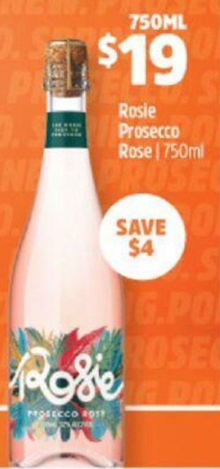 Woolworths Rosie Prosecco Rose 750ml offer