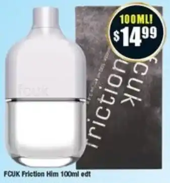 Chemist Warehouse FCUK Friction Him 100ml edt offer