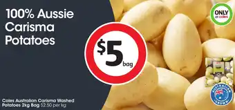 Coles Coles Australian Carisma Washed Potatoes 2kg Bag offer