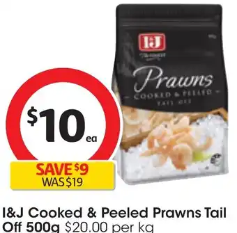 Coles I&J Cooked & Peeled Prawns Tail Off 500g offer