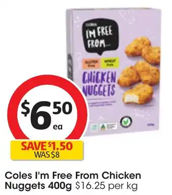 Coles Coles I'm Free From Chicken Nuggets 400g offer