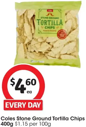 Coles Coles Stone Ground Tortilla Chips 400g offer