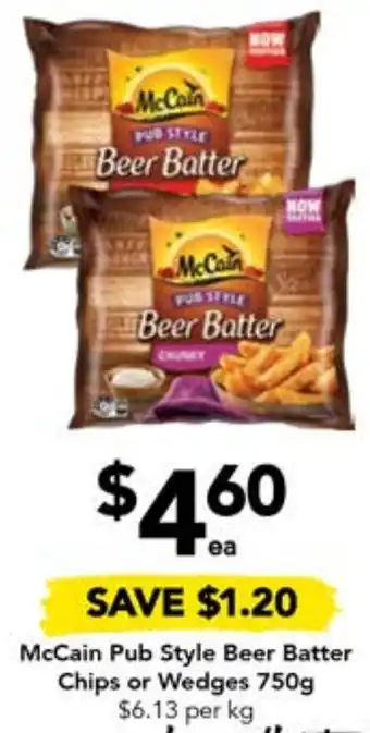 Drakes McCain Pub Style Beer Batter Chips or Wedges 750g offer