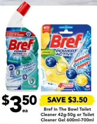 Drakes Bref In The Bowl Toilet Cleaner 42g-50g or Toilet Cleaner Gel 600ml-700ml offer