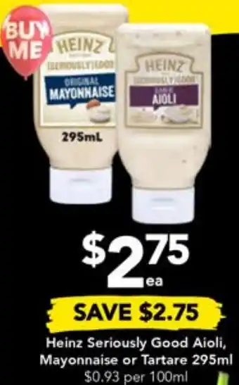 Drakes Heinz Seriously Good Aioli, Mayonnaise or Tartare 295ml offer