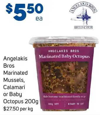 Foodland Angelakis Bros Marinated Mussels, Calamari or Baby Octopus 200g offer