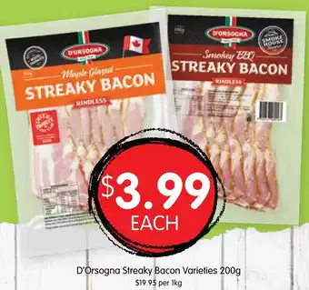 Spudshed D'Orsogna Streaky Bacon Varieties 200g offer
