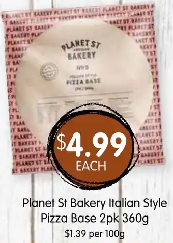 Spudshed Planet St Bakery Italian Style Pizza Base 2pk 360g offer