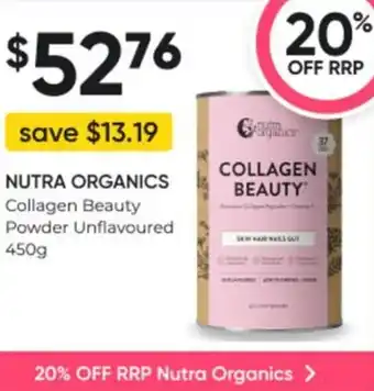 Super Pharmacy NUTRA ORGANICS Collagen Beauty Powder Unflavoured 450g offer