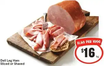 IGA Deli Leg Ham Sliced or Shaved per kg offer