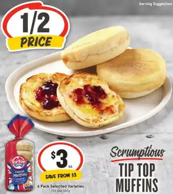IGA TIP TOP MUFFINS 6 Pack offer