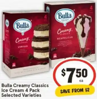 IGA Bulla Creamy Classics Ice Cream 4 Pack offer