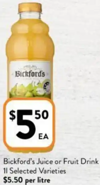 Foodworks Bickford's Juice or Fruit Drink 1L offer