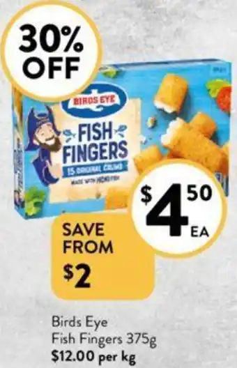 Foodworks Birds Eye Fish Fingers 375g offer