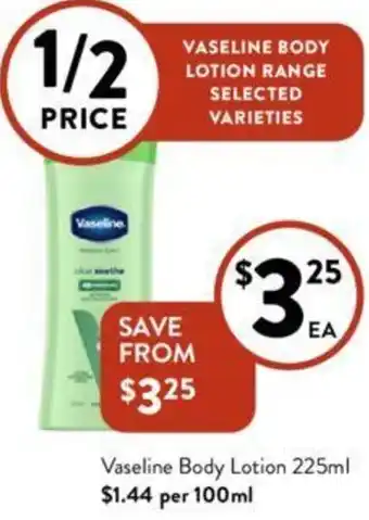 Foodworks Vaseline Body Lotion 225ml offer