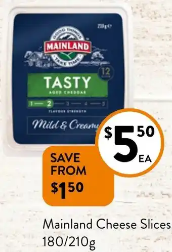 Foodworks Mainland Cheese Slices 180/210g offer