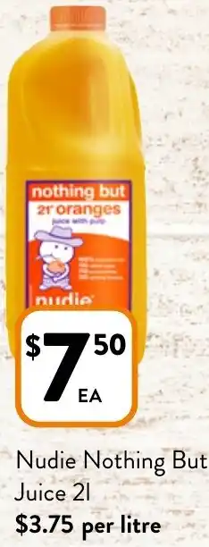 Foodworks Nudie Nothing But Juice 2L offer