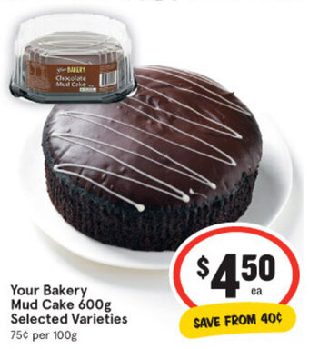 IGA Your Bakery Mud Cake 600g offer