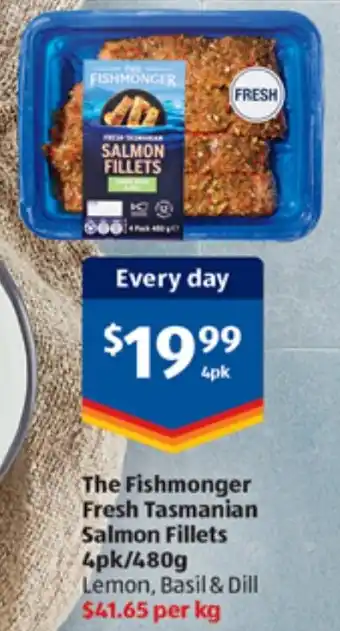 ALDI The Fishmonger Fresh Tasmanian Salmon Fillets 4pk/480g Lemon, Basil & Dill offer