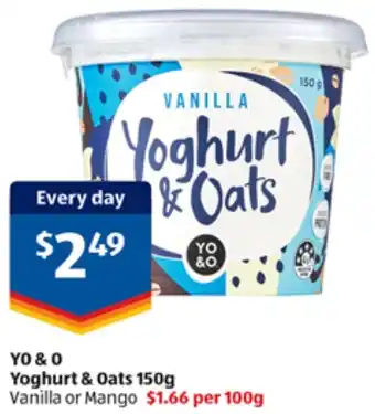 ALDI YO & O Yoghurt & Oats 150g Vanilla or Mango offer