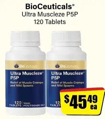 Your Discount Chemist BioCeuticals Ultra Muscleze P5P 120 Tablets offer